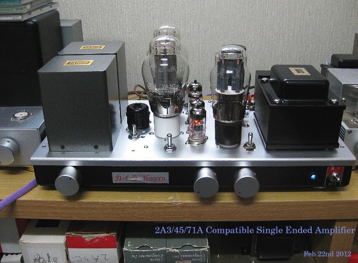 Kayra 2A3/45/71A Single Ended Amplifier 2012