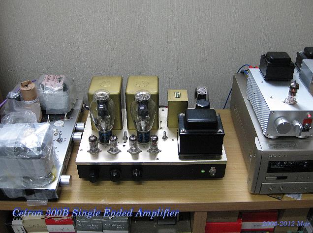 with Cetron 300B single ended Amplifier
